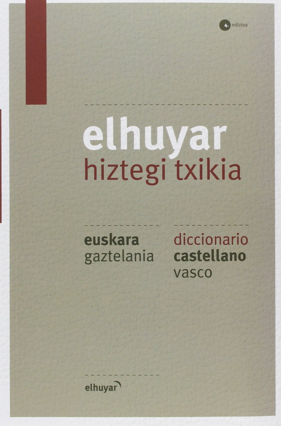 Elhuyar hiztegi txikia eus/gaz - cas/vas book