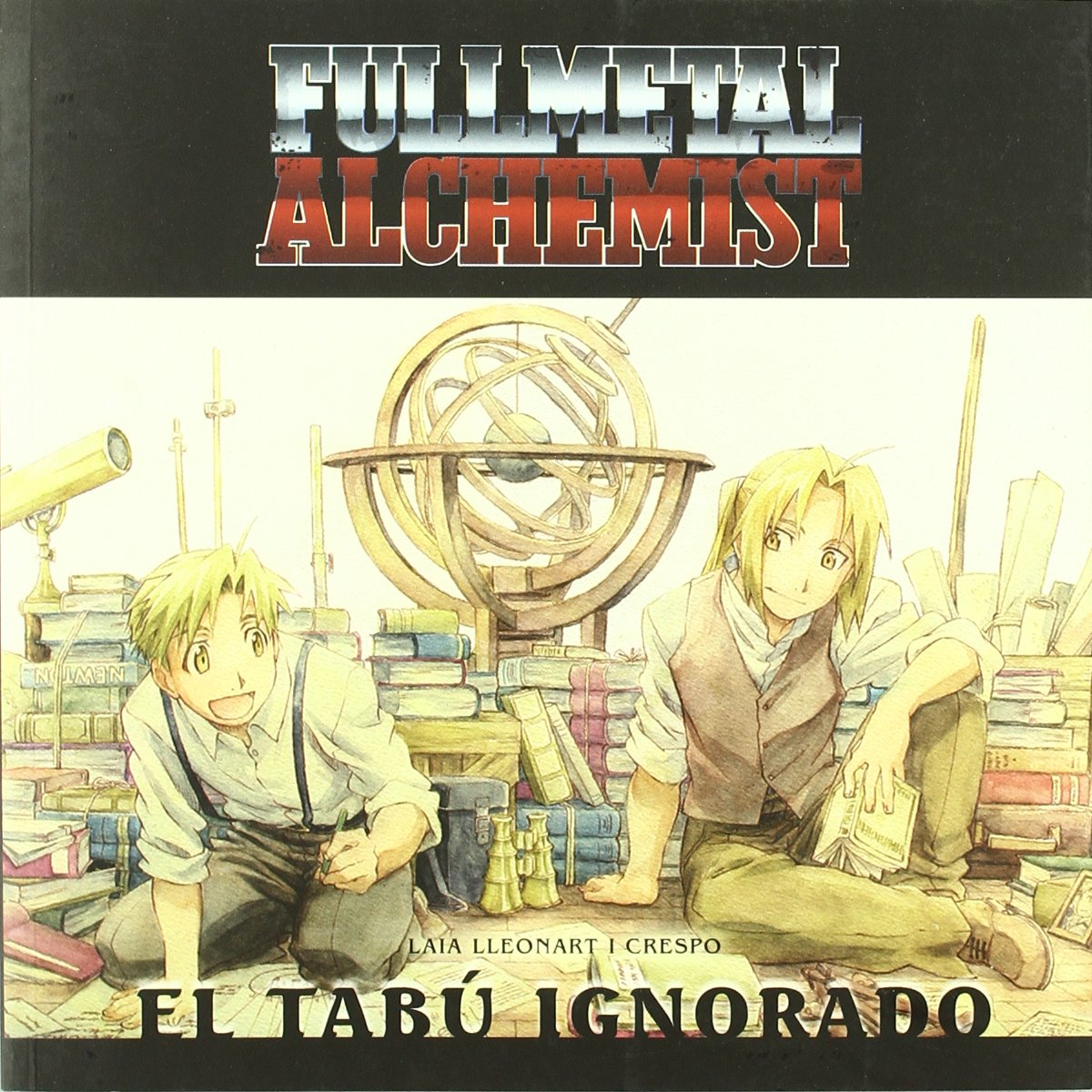 Full metal alchemist : el tabú ignorado: EL TABU IGNORADO Manga