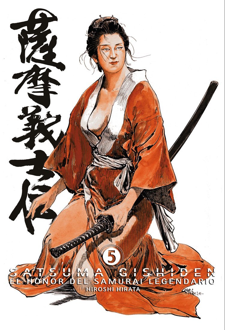 SATSUMA GISHIDEN 05. EL HONOR DEL SAMURAI LEGENDARIO (MANGA) (ULTIMO NUMERO) MANGA (Cómic) Books