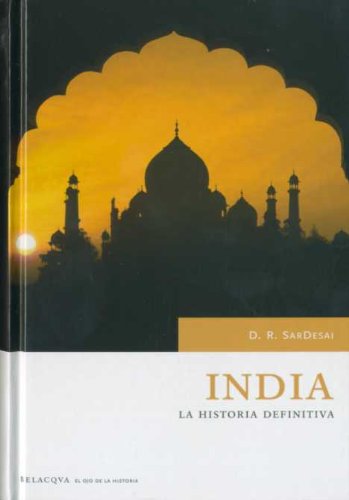 India - la historia definitiva (El Ojo De La Historia) Books