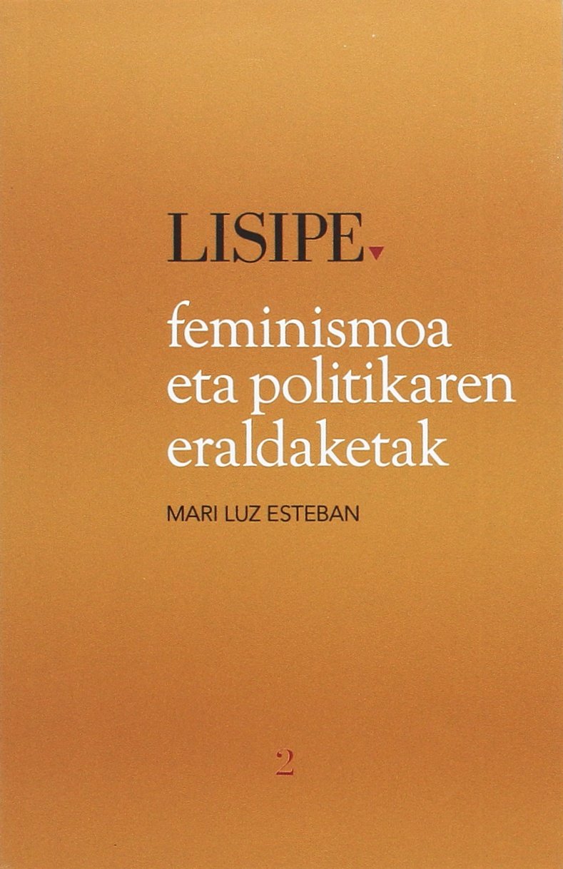 Feminismoa eta politikaren aldaketak (Lisipe, Band 2) Books