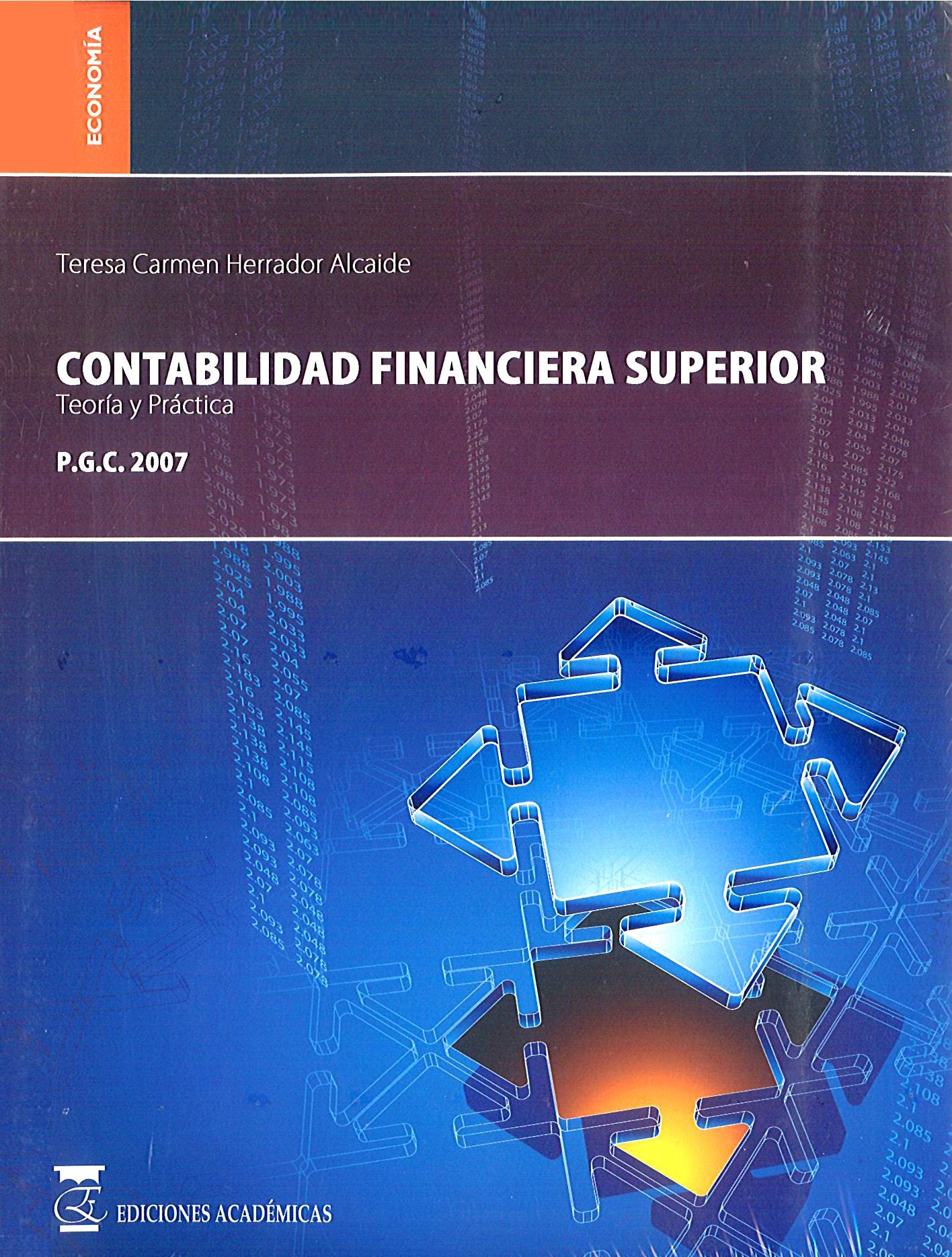 Contabilidad financiera superior: Teoría y práctica book