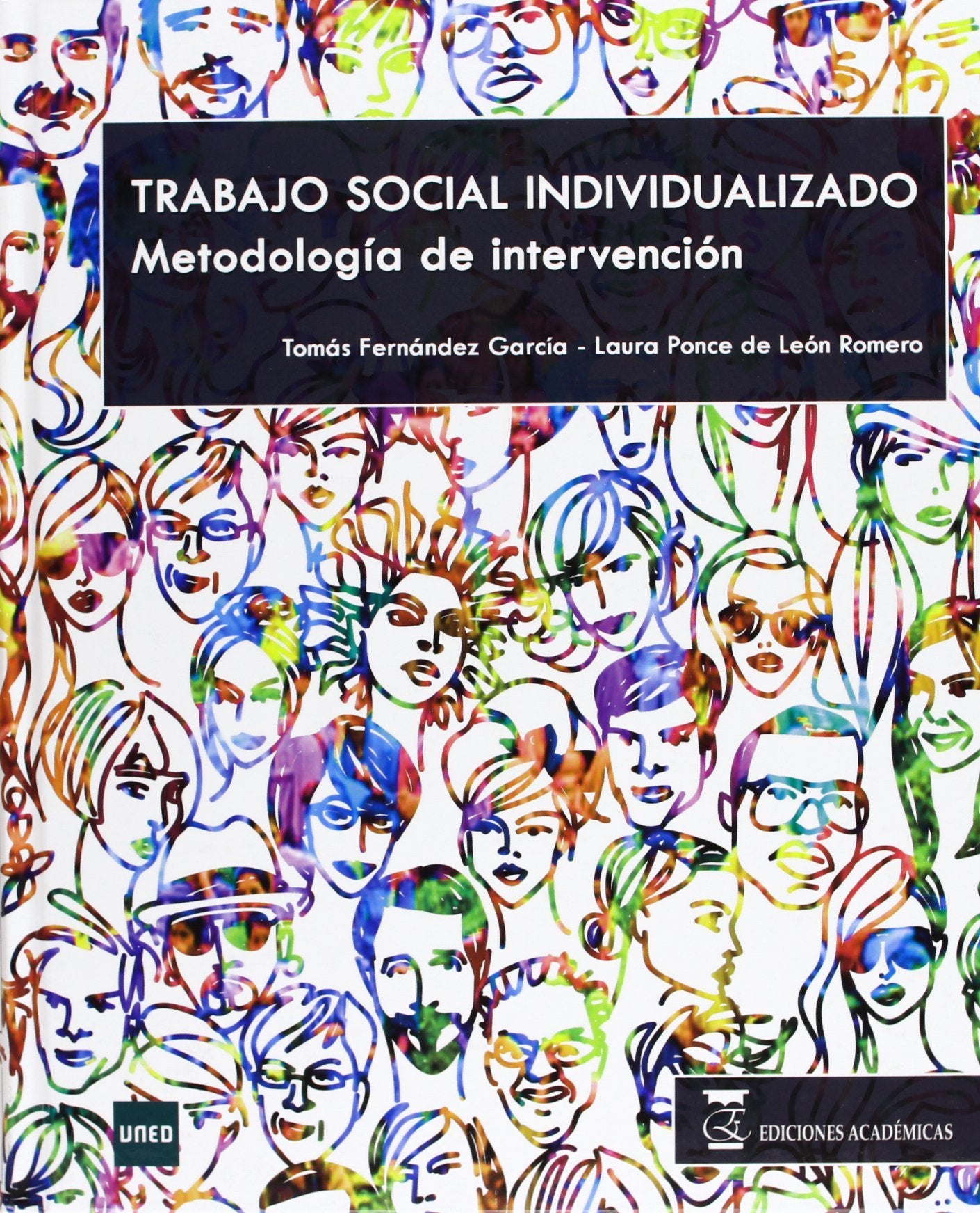 Trabajo social individualizado: Metodología de intervención book