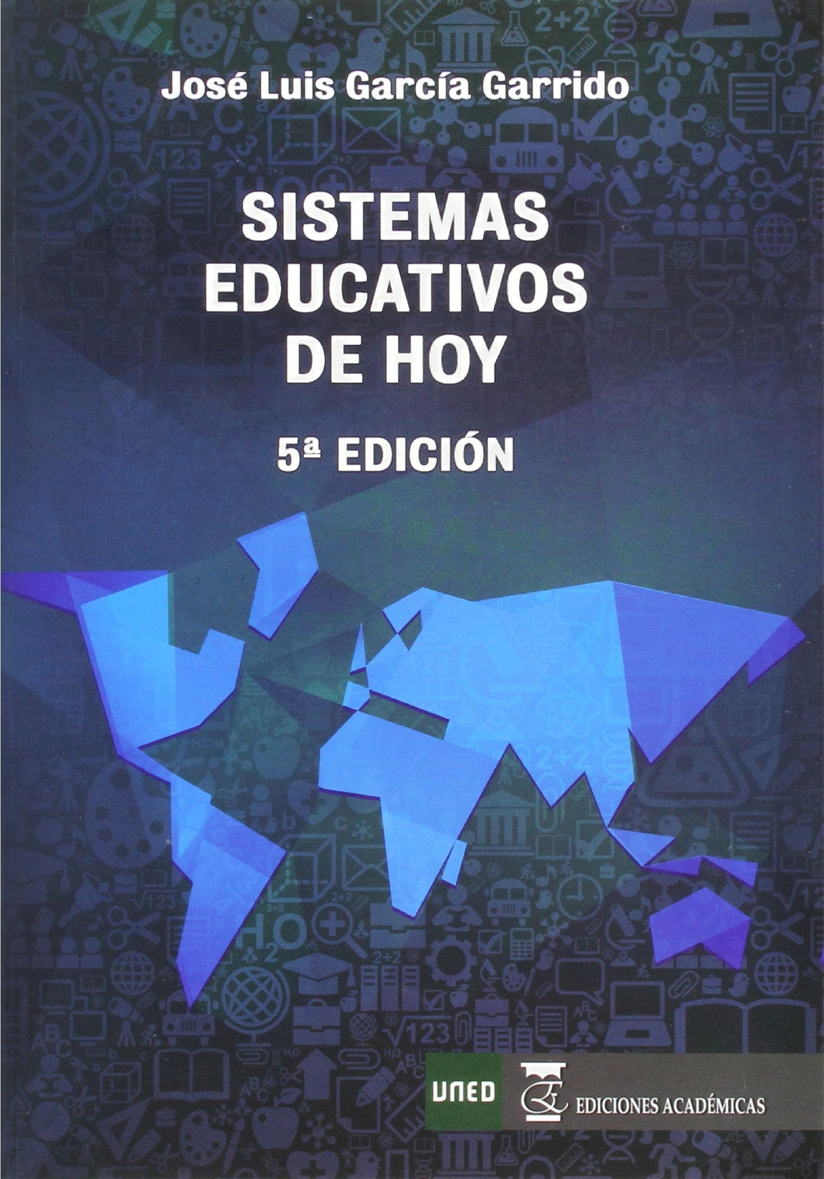 Sistemas educativos de hoy Education & Training