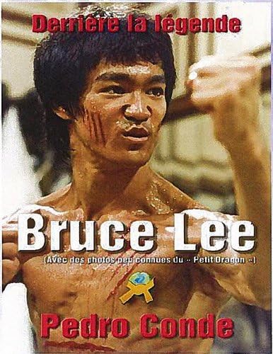 Bruce Lee : Derrière la légende book