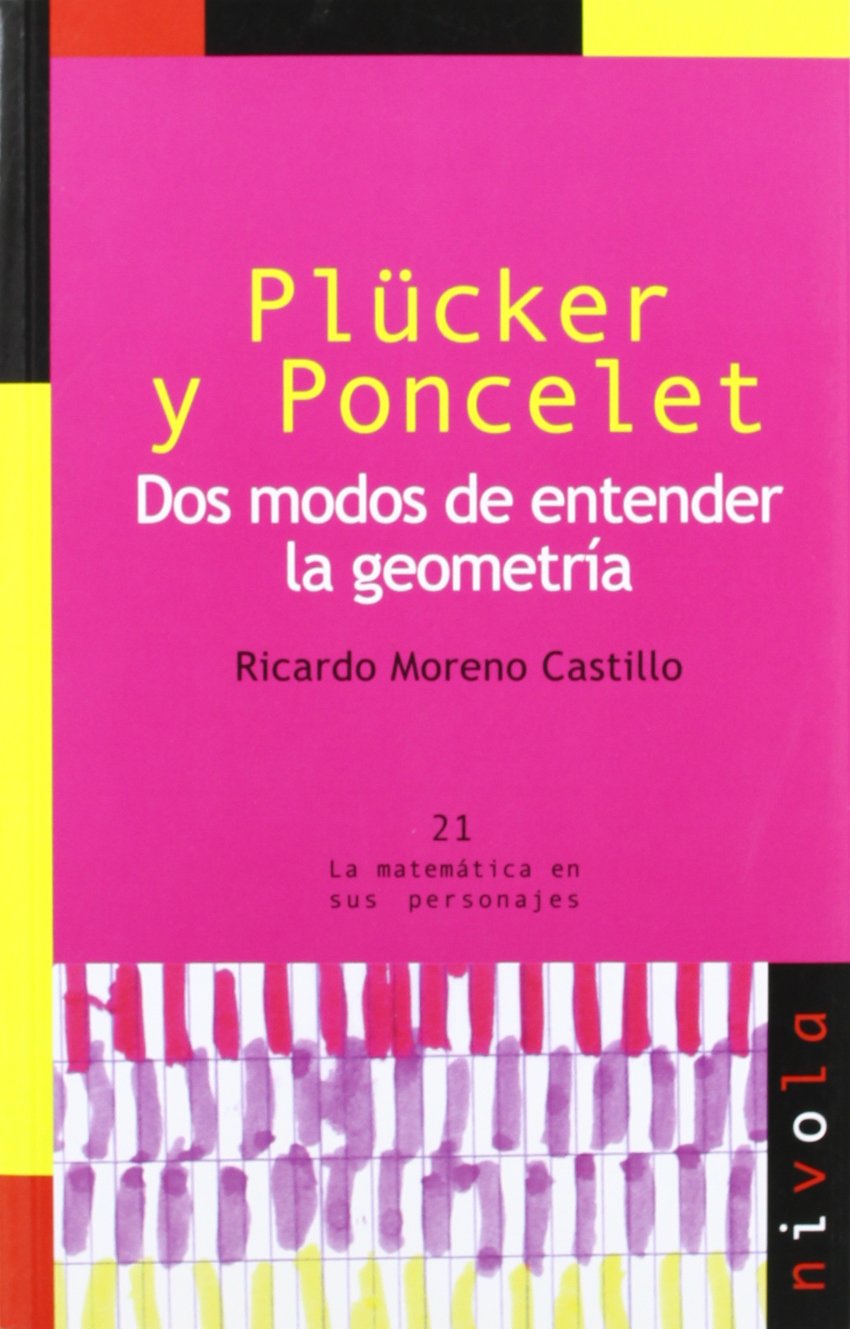 Moreno Castillo, R: Plücker y Poncelet : dos modos de entend Learning & Reference