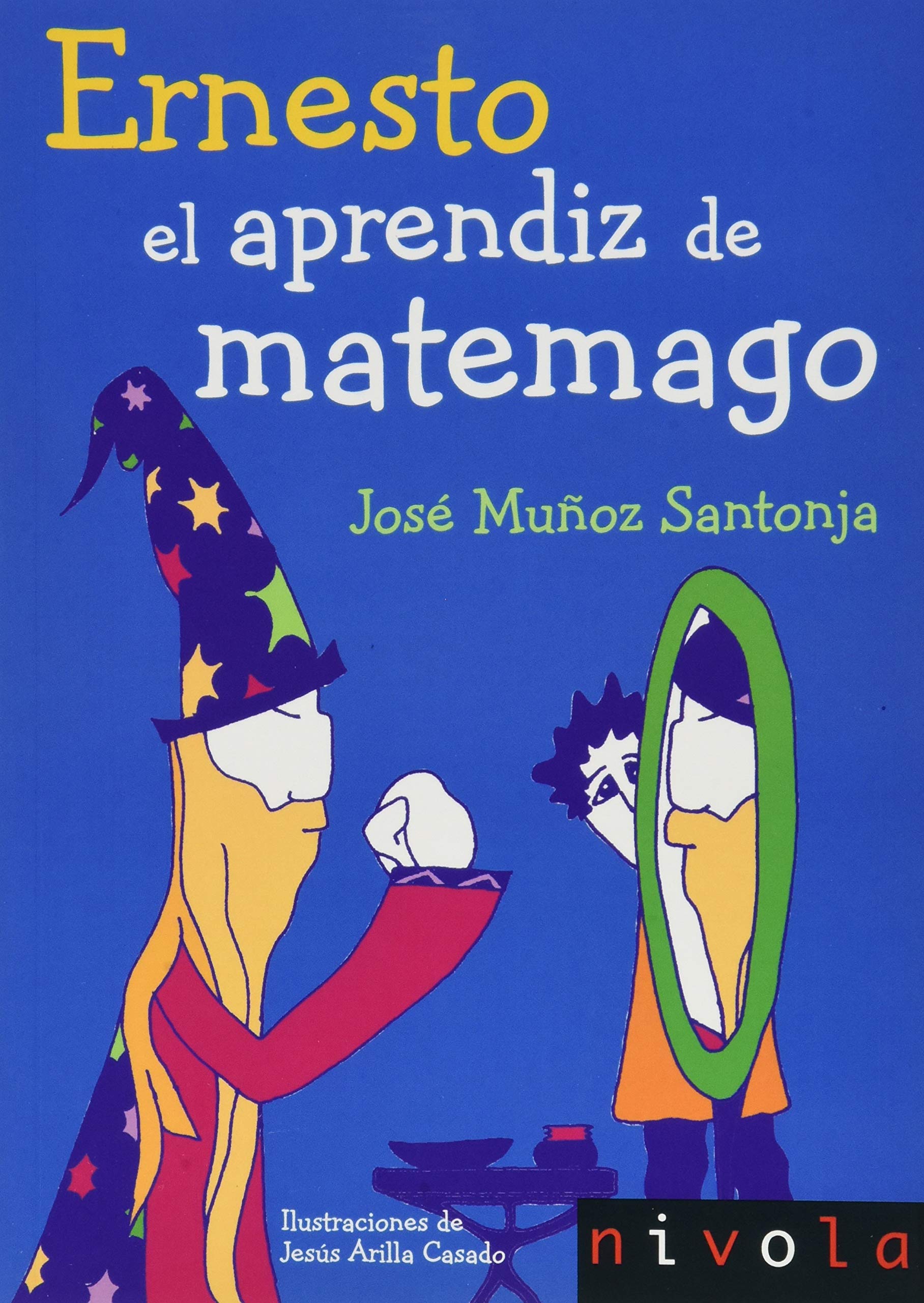 Ernesto. El aprendiz de matemago book