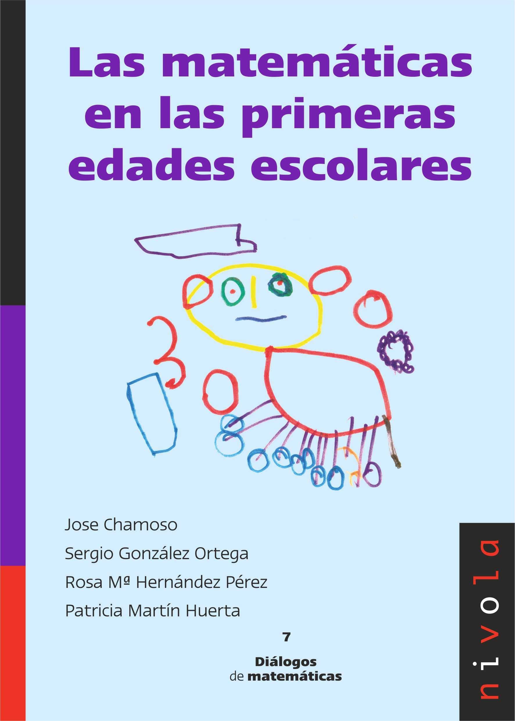 Las matemáticas en las primeras edades escolares (Diálogos matemáticos, Band 7) Books