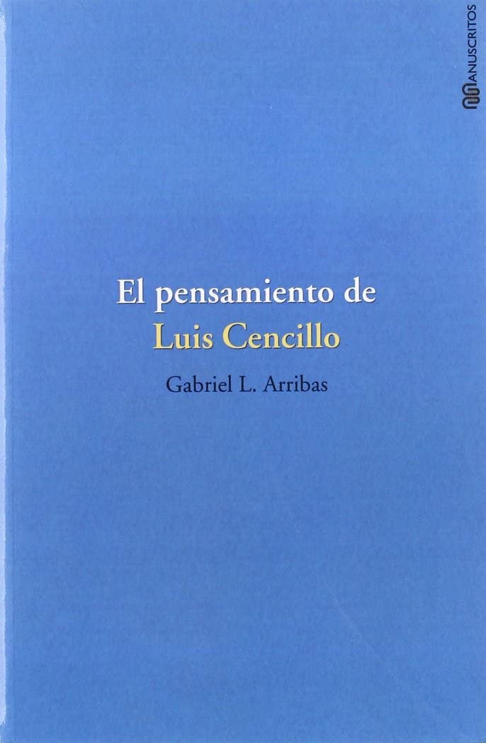 El pensamiento de Luis Cencillo Learning & Reference