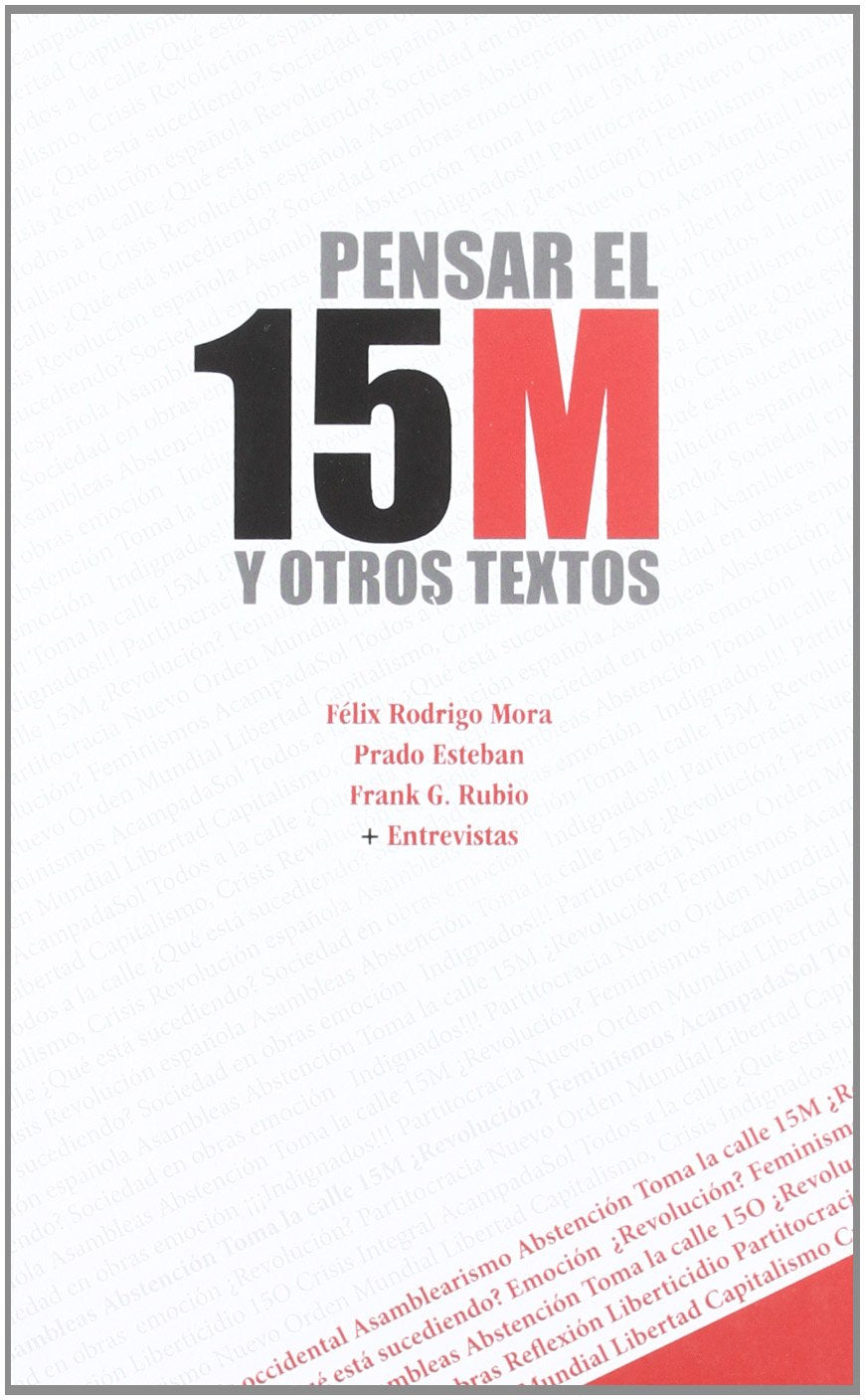 PENSAR EL 15 M Y OTROS TEXTOS Learning & Reference