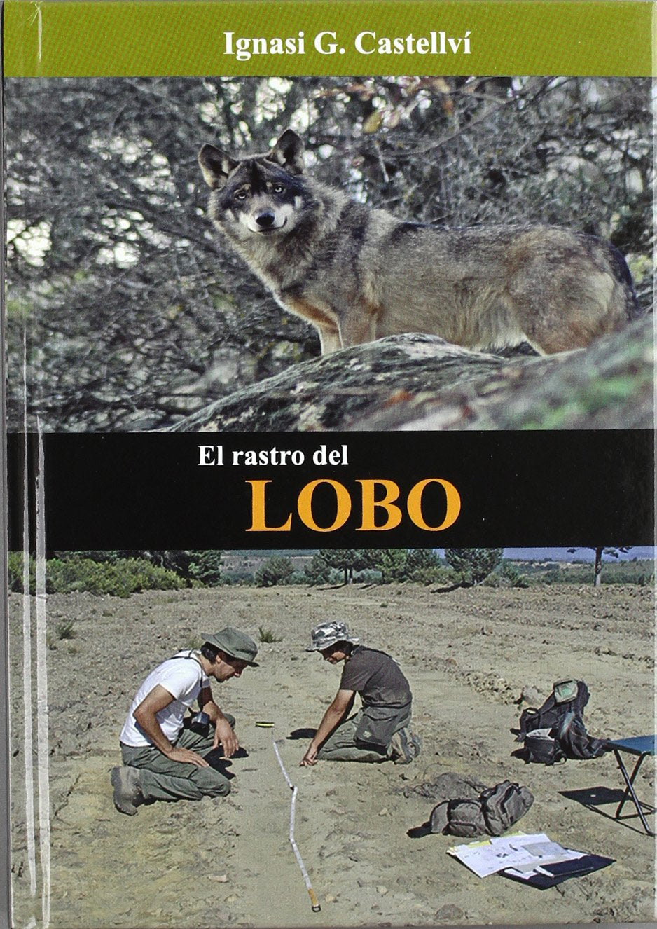 El rastro del lobo (Ciencia para todos) Medicine