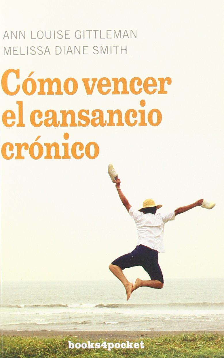 Como vencer el cansancio cronico/ Why Am I Always So Tired? book
