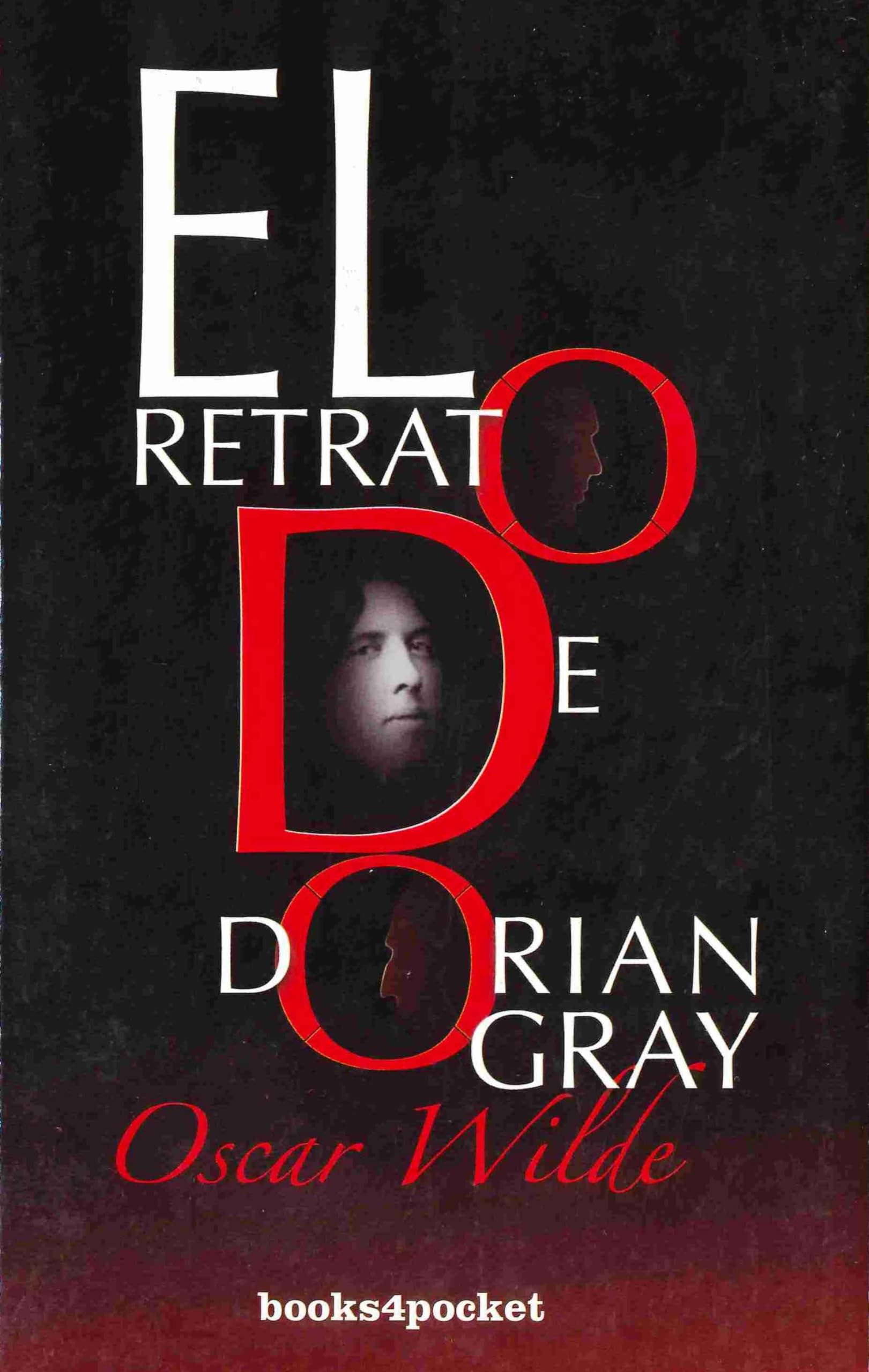 El retrato de Dorian Gray/ The Picture of Dorian Gray book