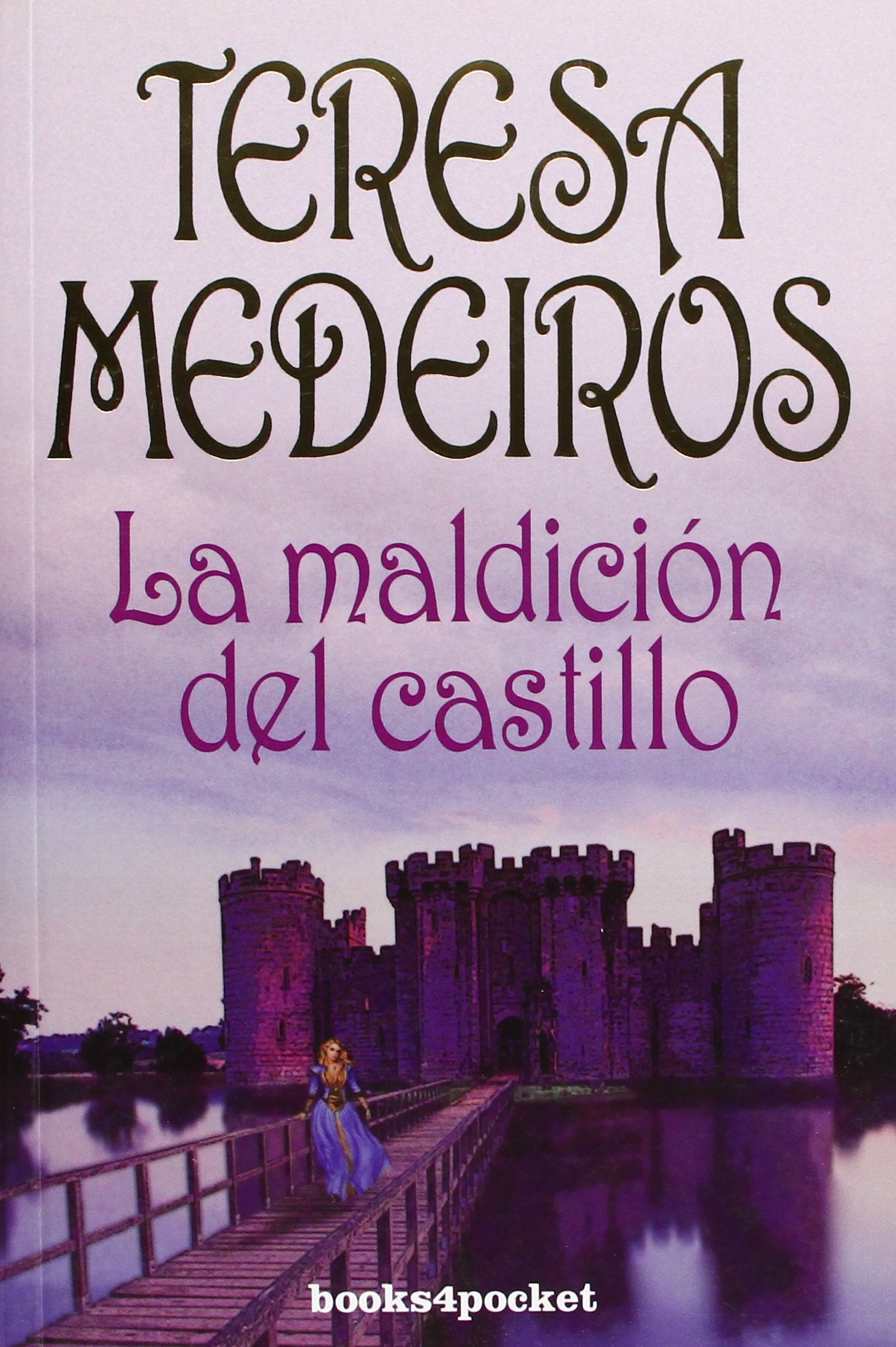 La maldicion del castillo/ The Bride and the Beast book