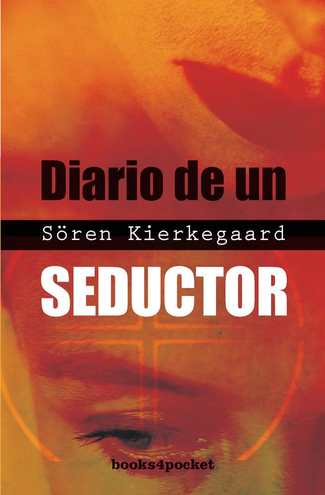 Diario de un seductor / Diary of a Seducer book