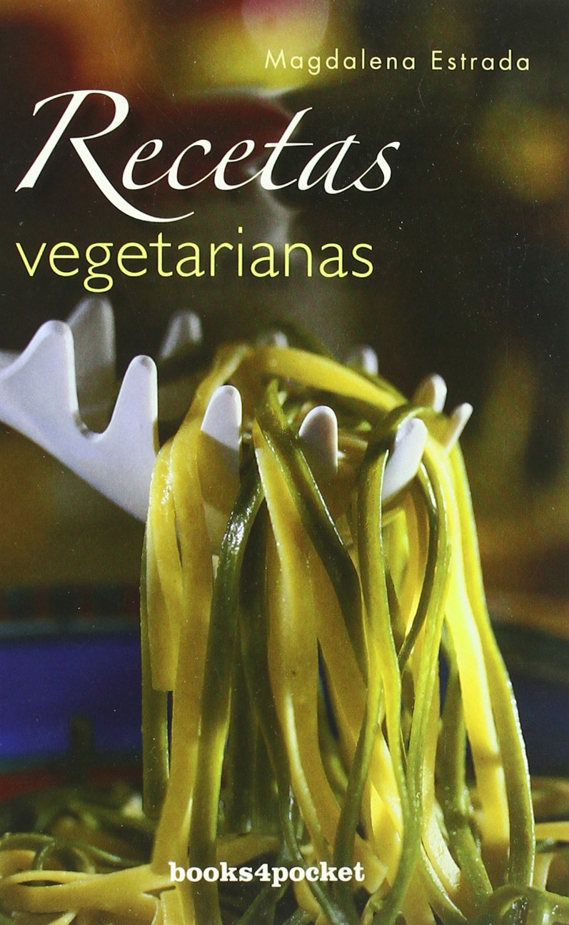 Recetas vegetarianas (Books4pocket) Leisure, Home & Garden