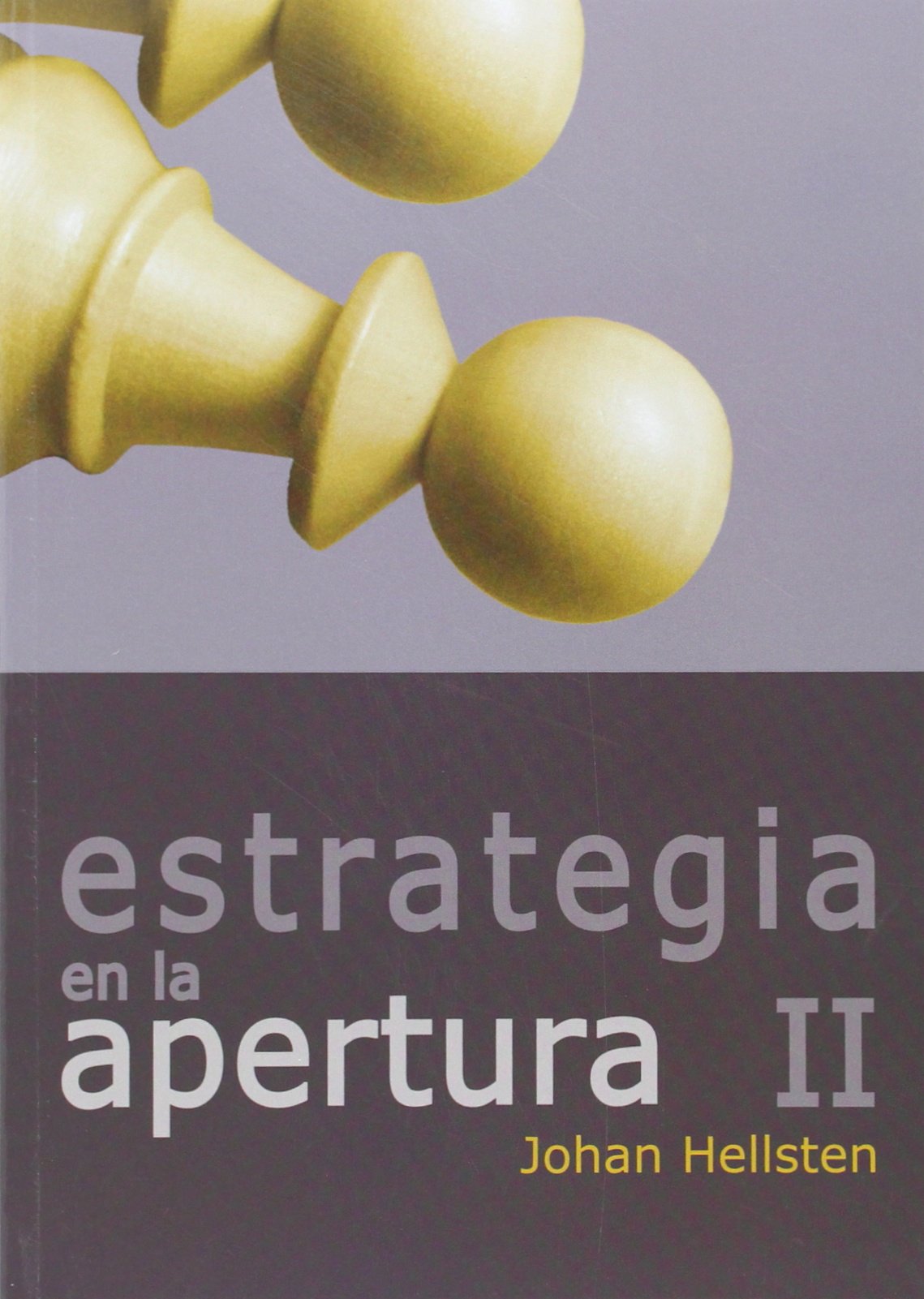 Estrategias de la apertura II book