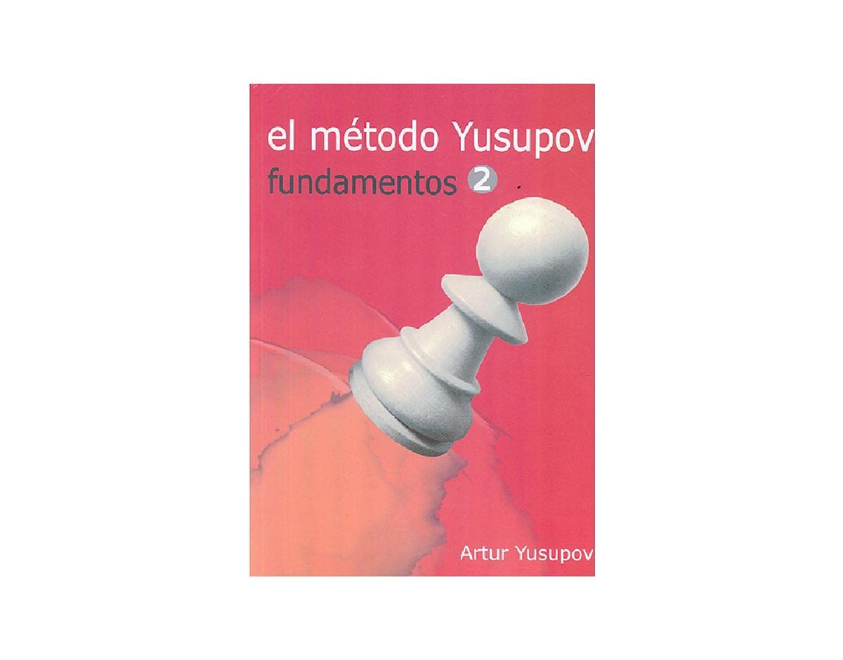 El Método Yusupov: Fundamentos 2 book