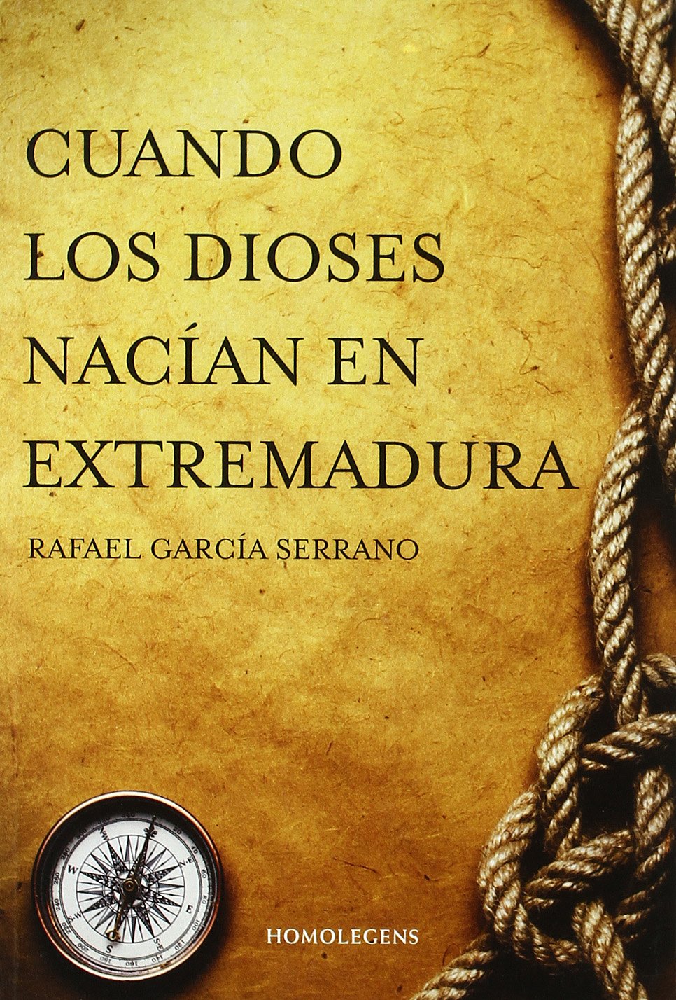 Cuando los dioses nacían en Extremadura book