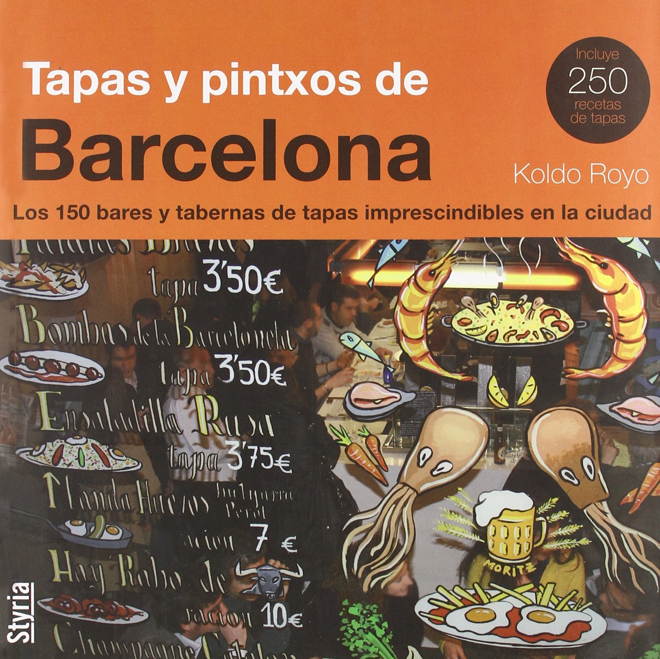 TAPAS Y PINTXOS DE BARCELONA Learning & Reference