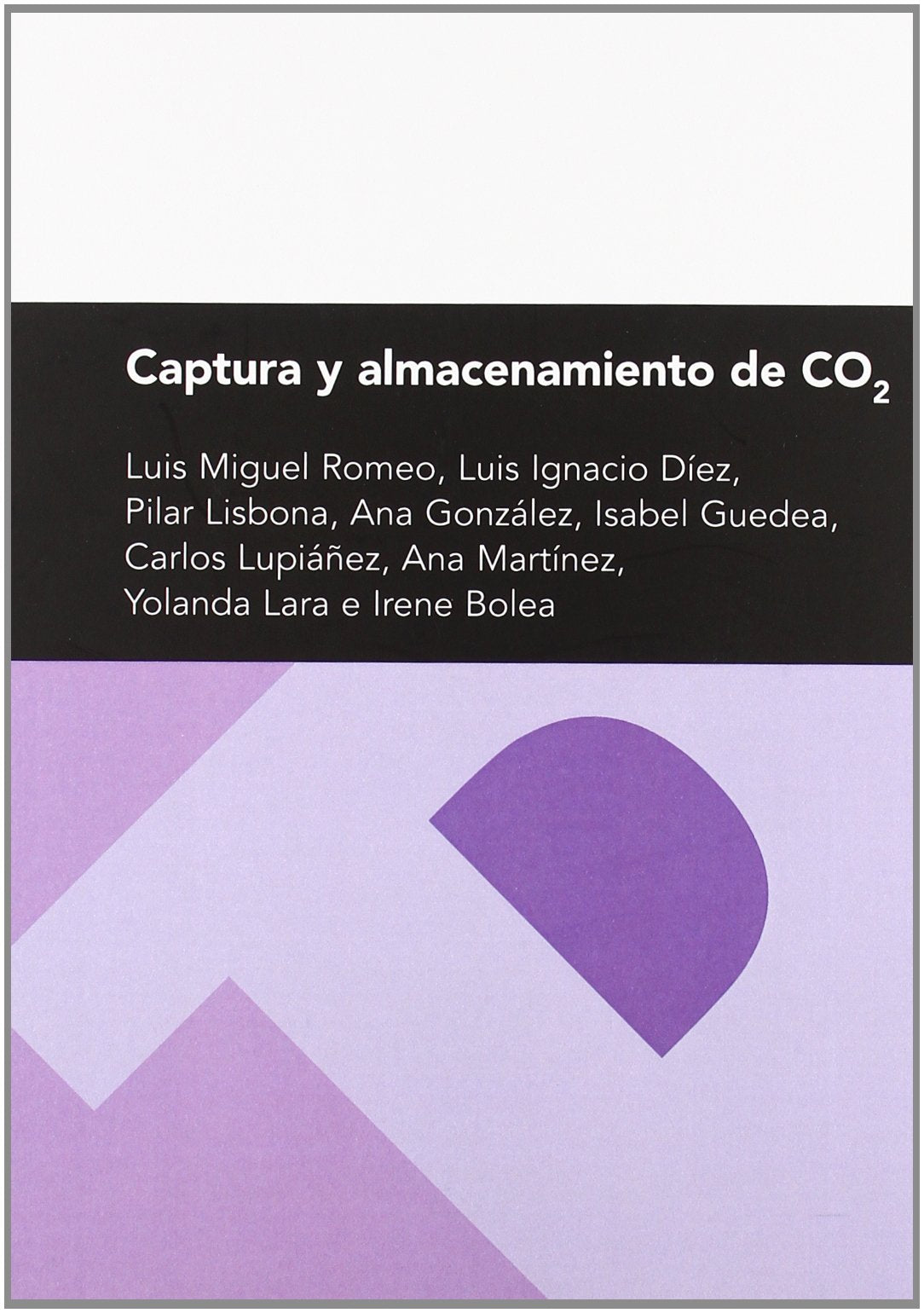 Captura y almacenamiento de CO2 (Textos Docentes, Band 176) Learning & Reference