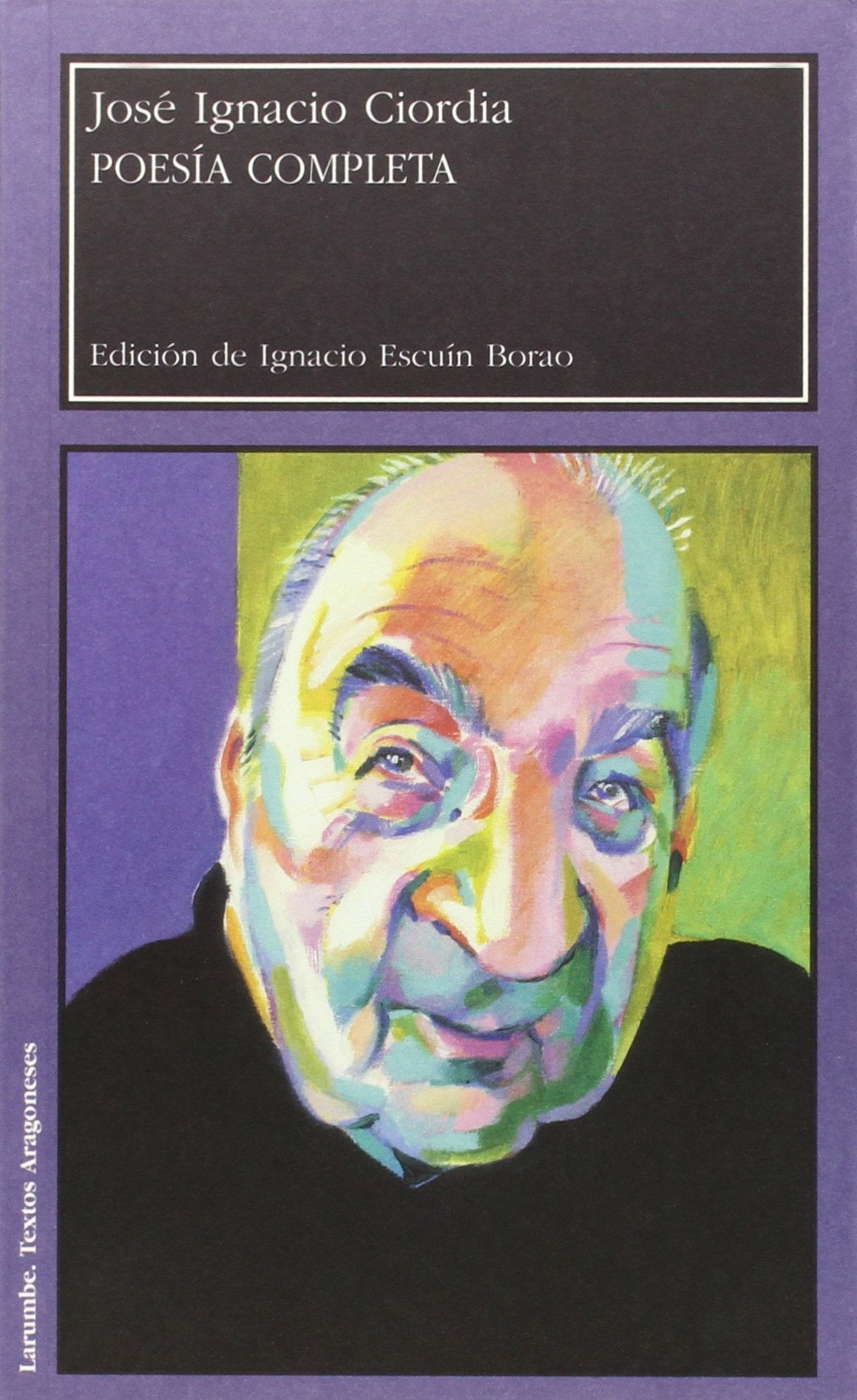 Poesía completa (Larumbe, Band 60) Books