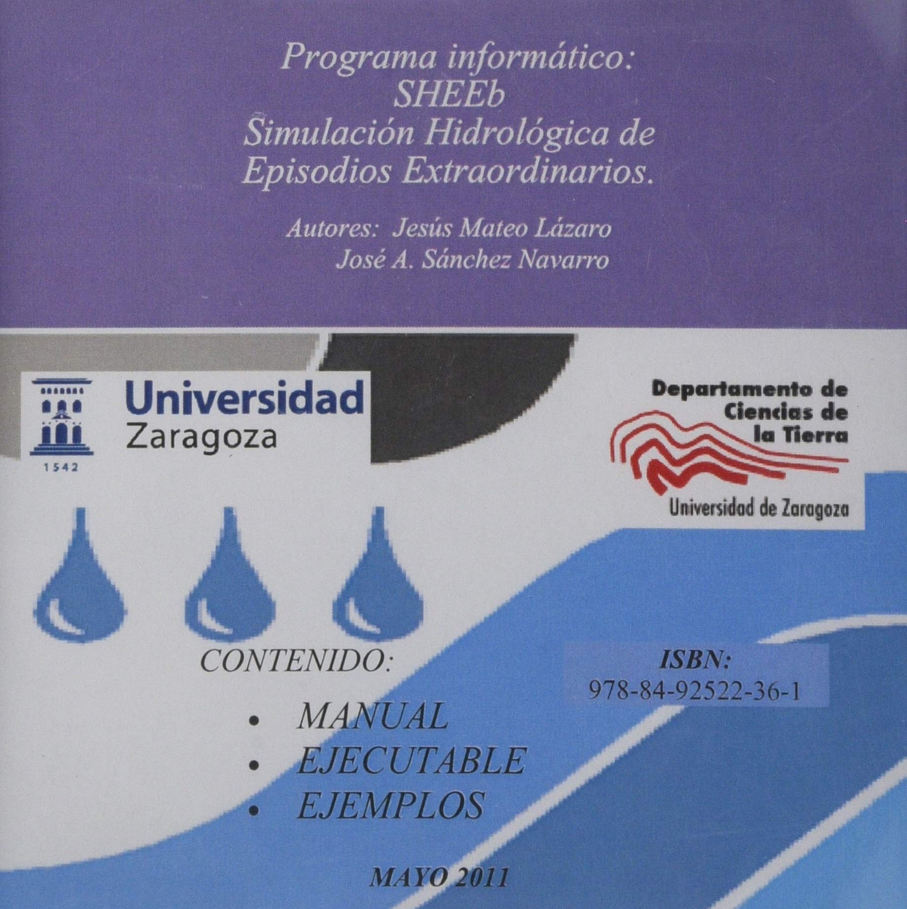 Programa informático SHEEb Simulación Hidrológica de Episodios Extraordinarios Books