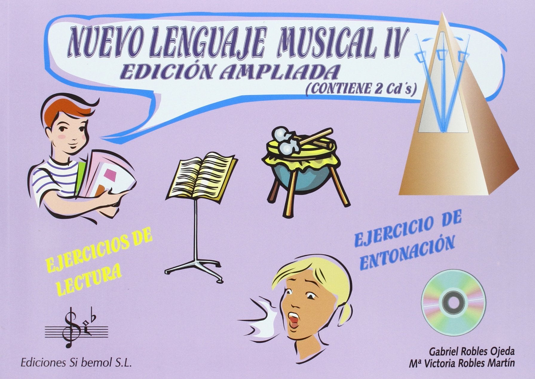 NUEVO LENGUAJE MUSICAL 4: EDICIÓN AMPLIADA book