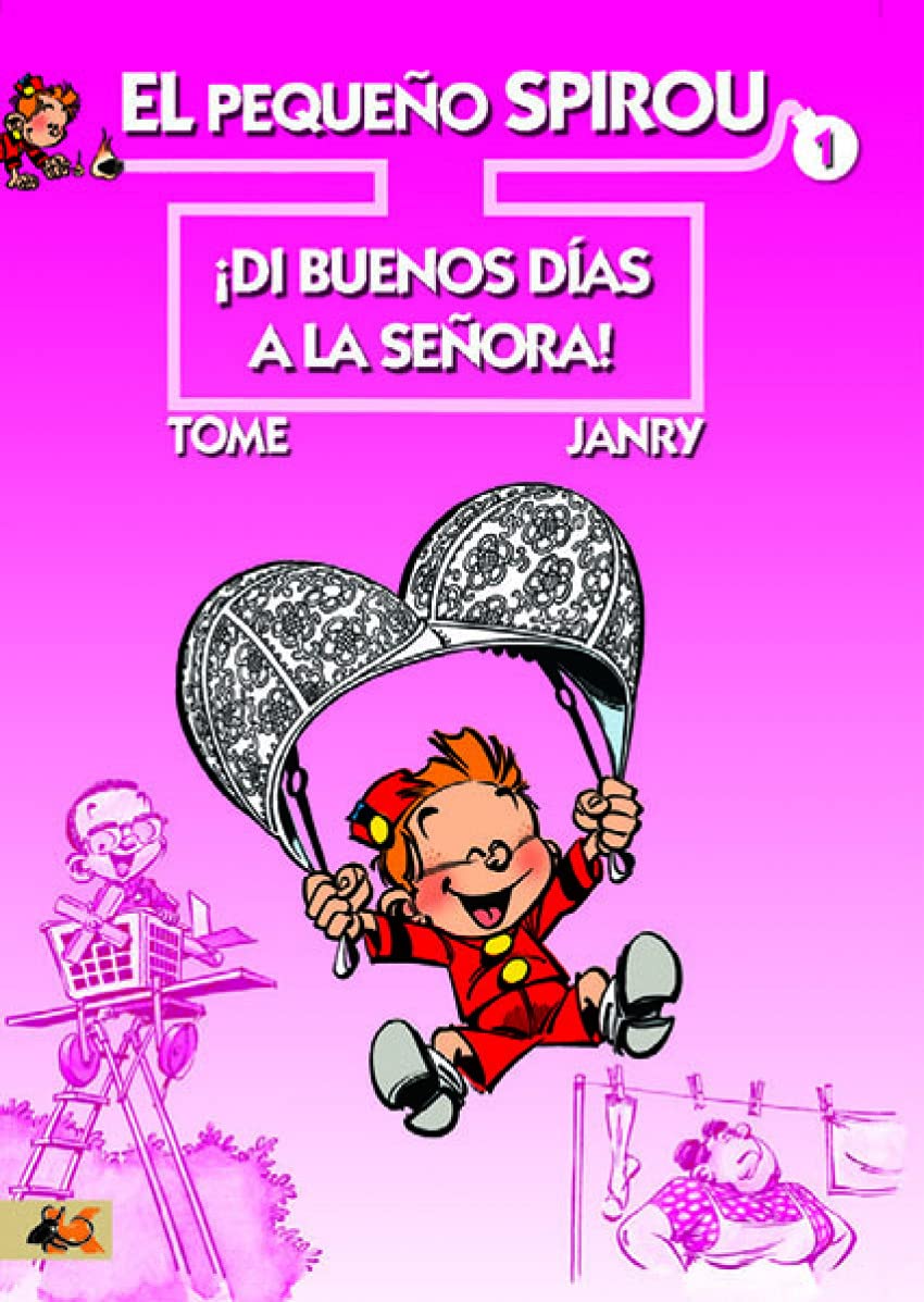 Di buenos dias a la senora! / Say good morning to Mrs.! book