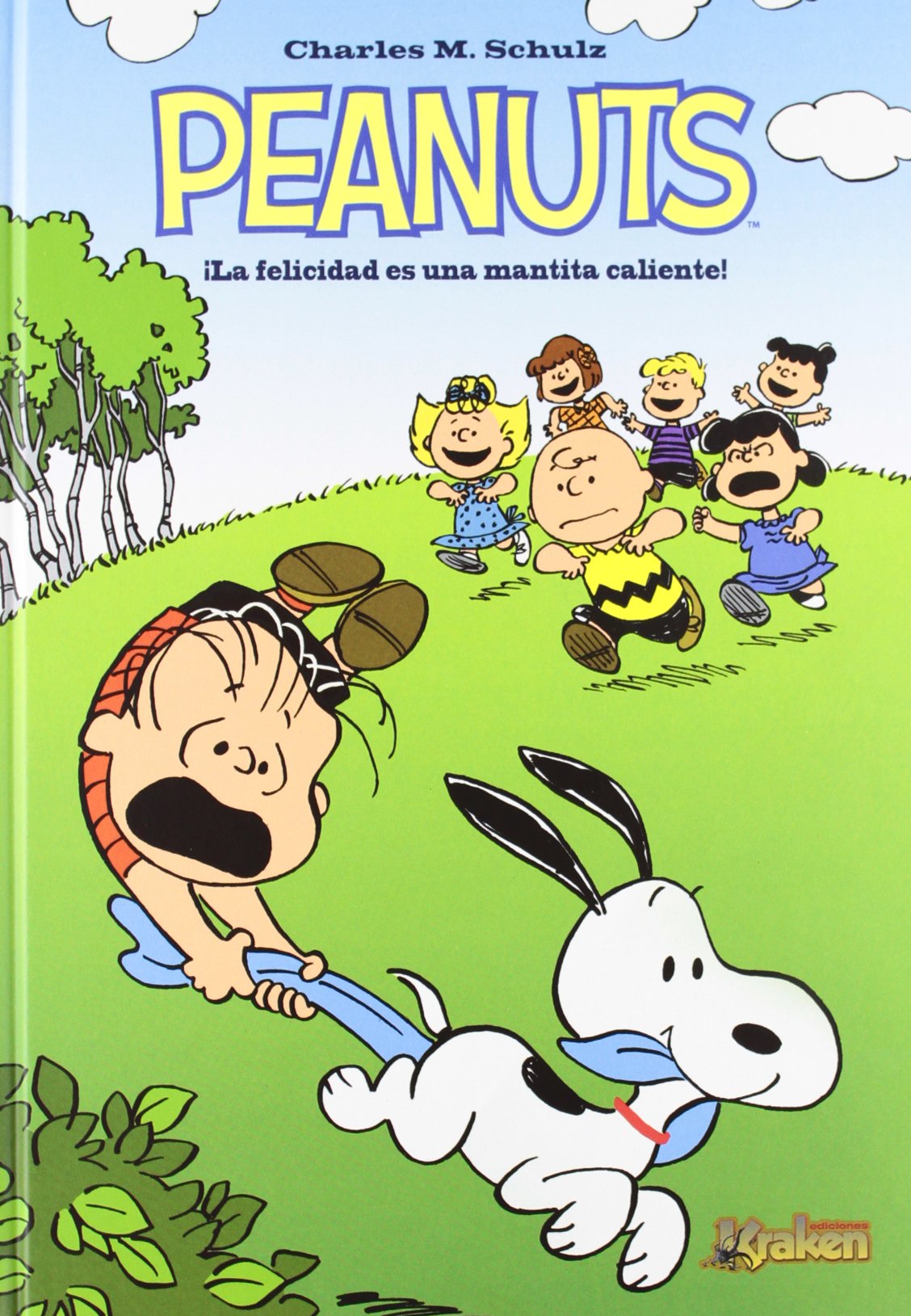 Schulz, C: Peanuts, ¡La felicidad es una mantita caliente! book