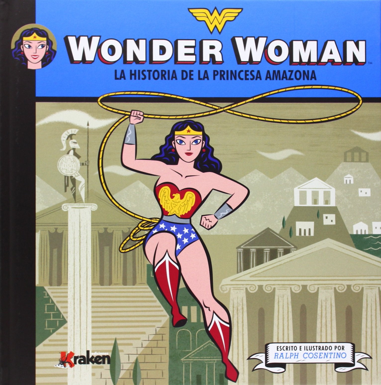 Wonder Woman, La historia de la princesa amazona Comics & Mangas