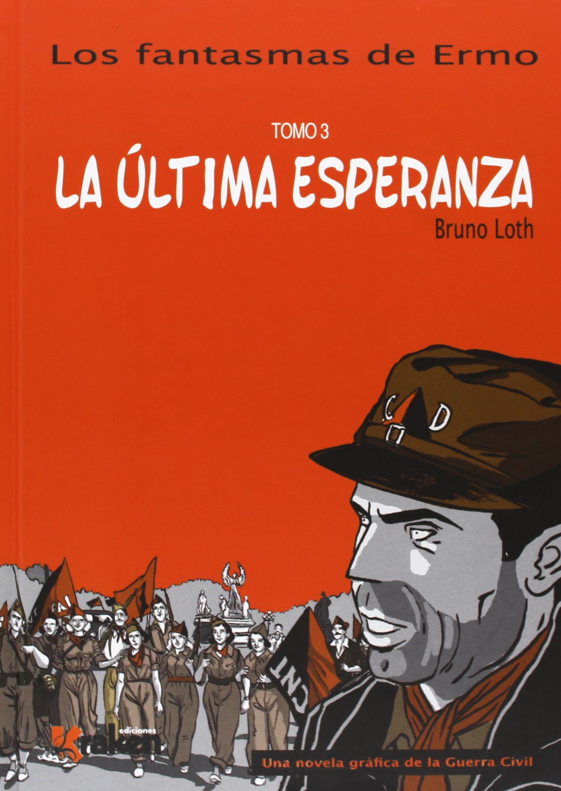 Los fantasmas de Ermo 3: La última esperanza book
