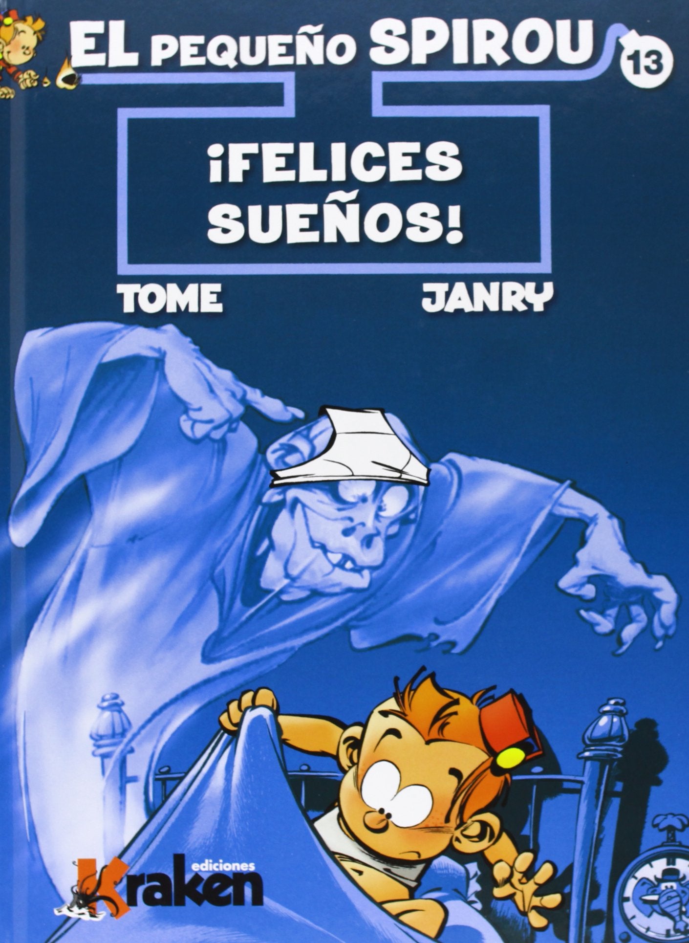 El pequeño Spirou 13: ¡Felices sueños! book