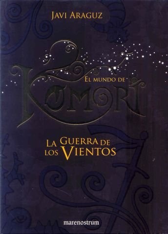 El mundo de Komori : la guerra de los vientos book