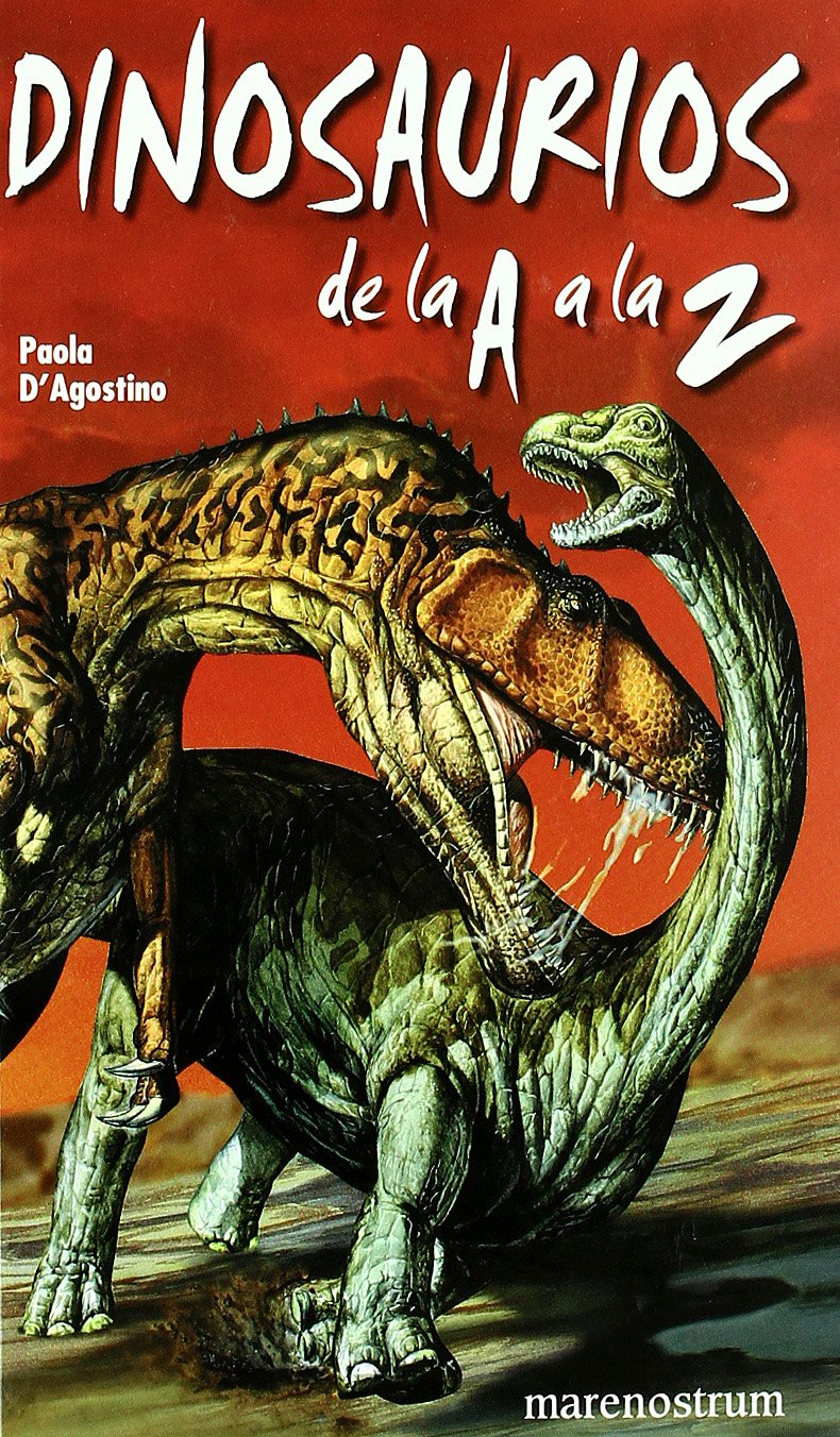 DINOSAURIOS DE LA A A LA Z book