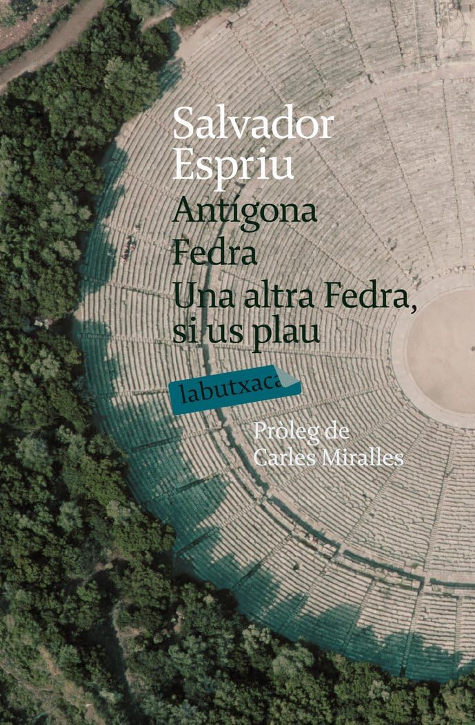 Antígona. Fedra. Una altra Fedra, si us plau book