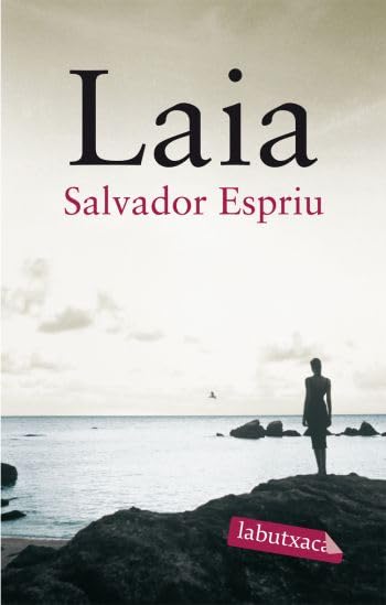 Laia : unes esvanides ombres del nostre mar Contemporary literature
