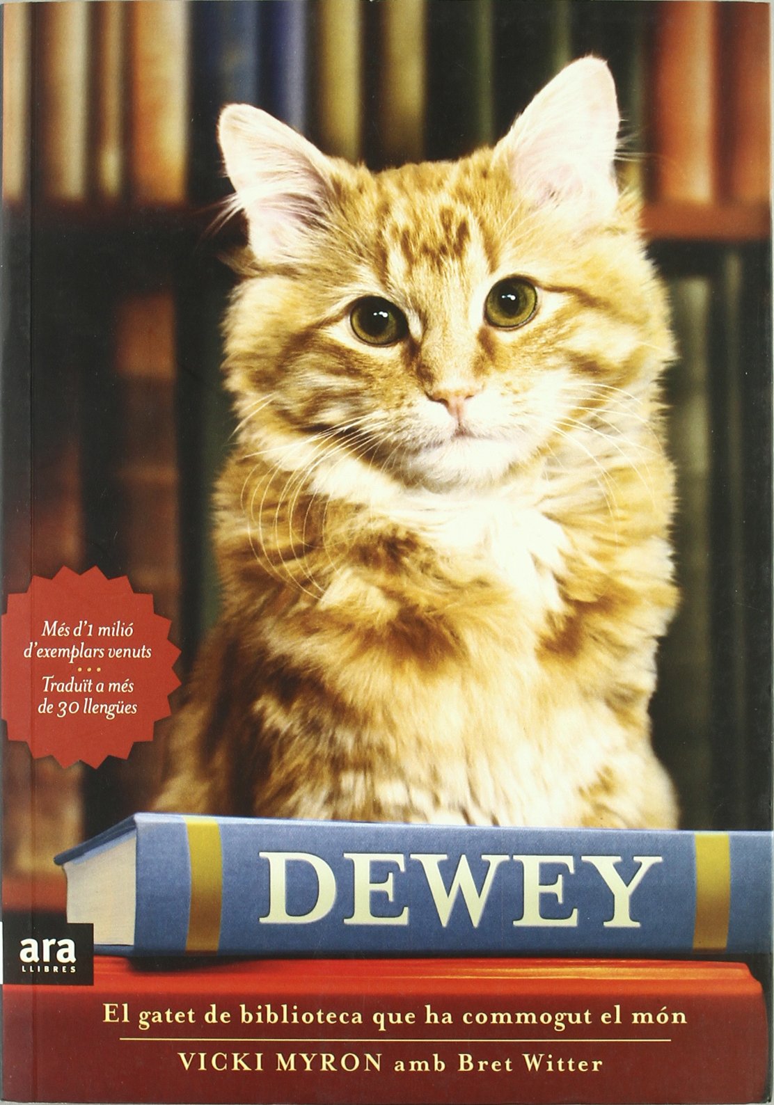 Dewey: El gatet de biblioteca que ha commogut el món book