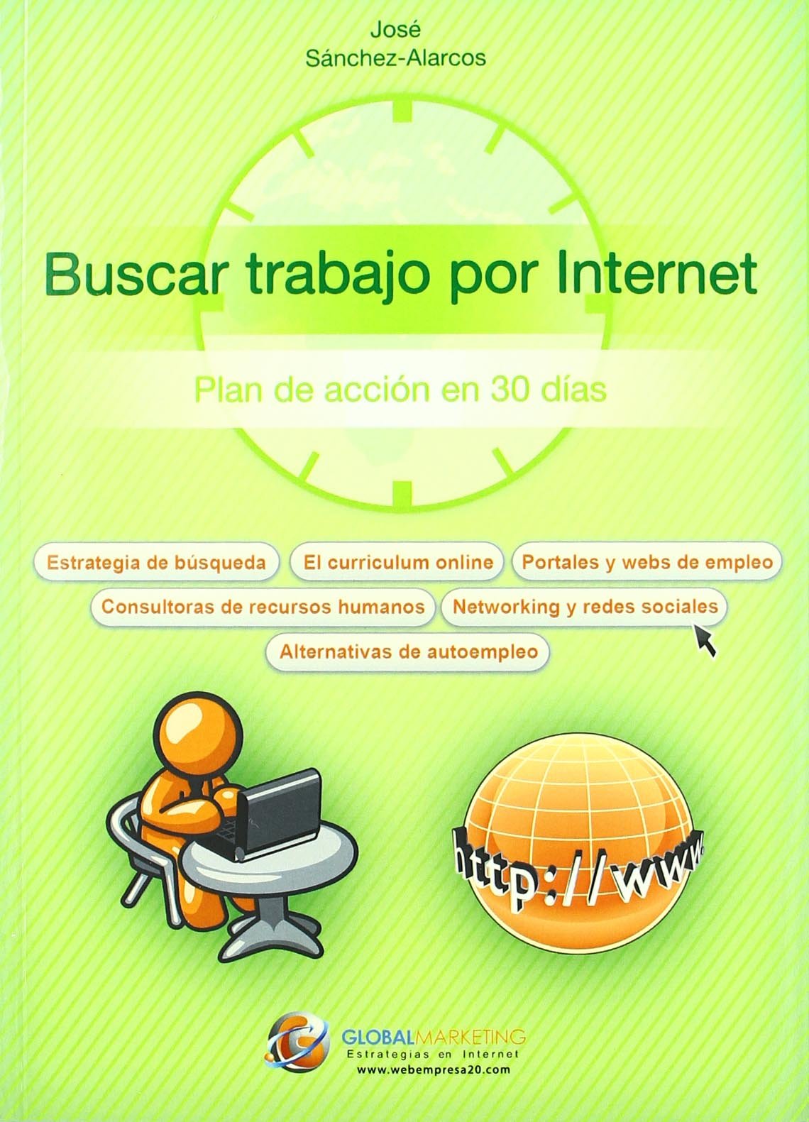 Buscar trabajo por Internet : plan de acción en 30 días Books