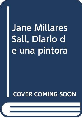 Jane Millares Sall, Diario de una pintora Non-fiction