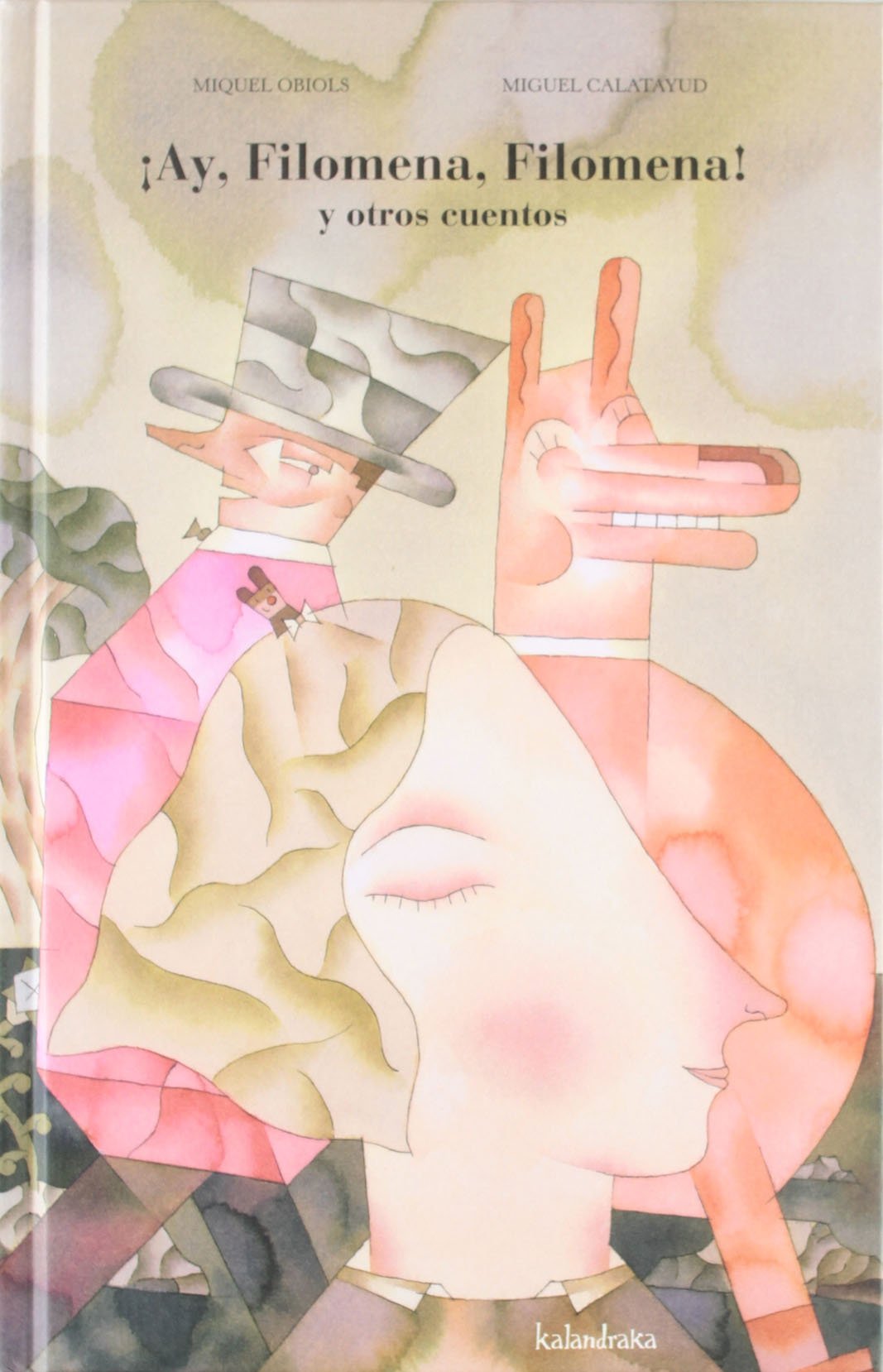 Ay, Filomena, Filomena! y otros cuentos / Oh, Filomena, Filomena! and other stories book