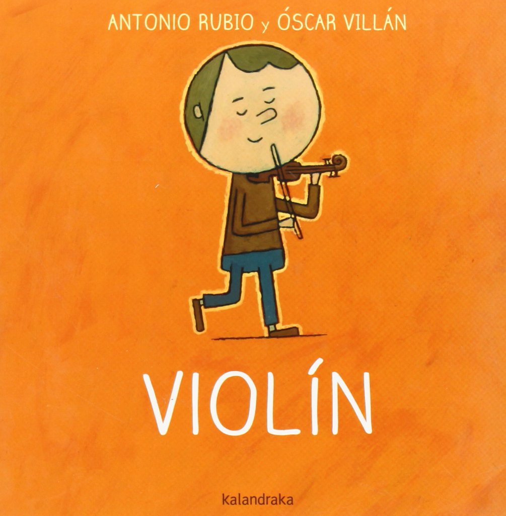 Violín: Violin (De la cuna a la luna) Contemporary literature