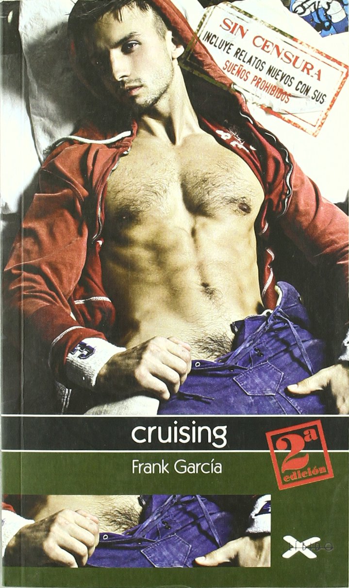 Cruising : los sueños prohibidos de Frank García Learning & Reference