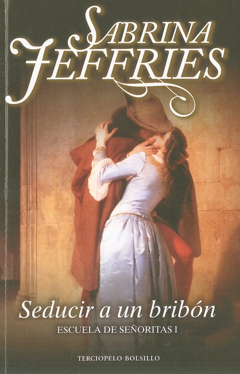 Seducir a un bribon/ Never Seduce a Scoundrel book