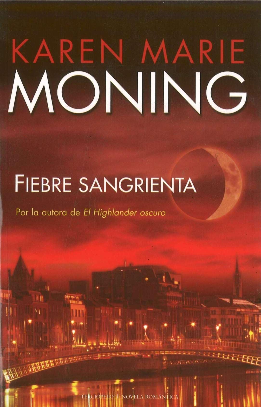 Fiebre sangrienta/ Bloodfever book