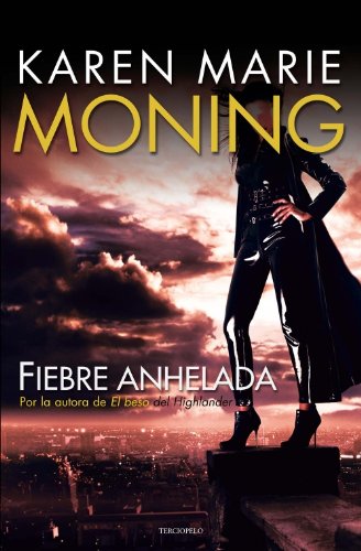 Fiebre anhelada Urban Fantasy