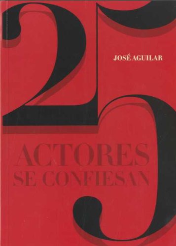 25 actores se confiesan / 25 actors confess book