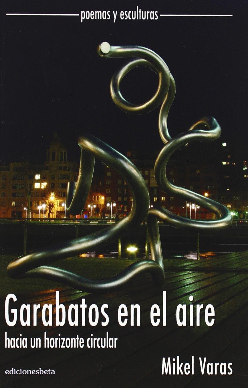 Varas González, M: Garabatos en el aire : hacia un horizonte Non-fiction