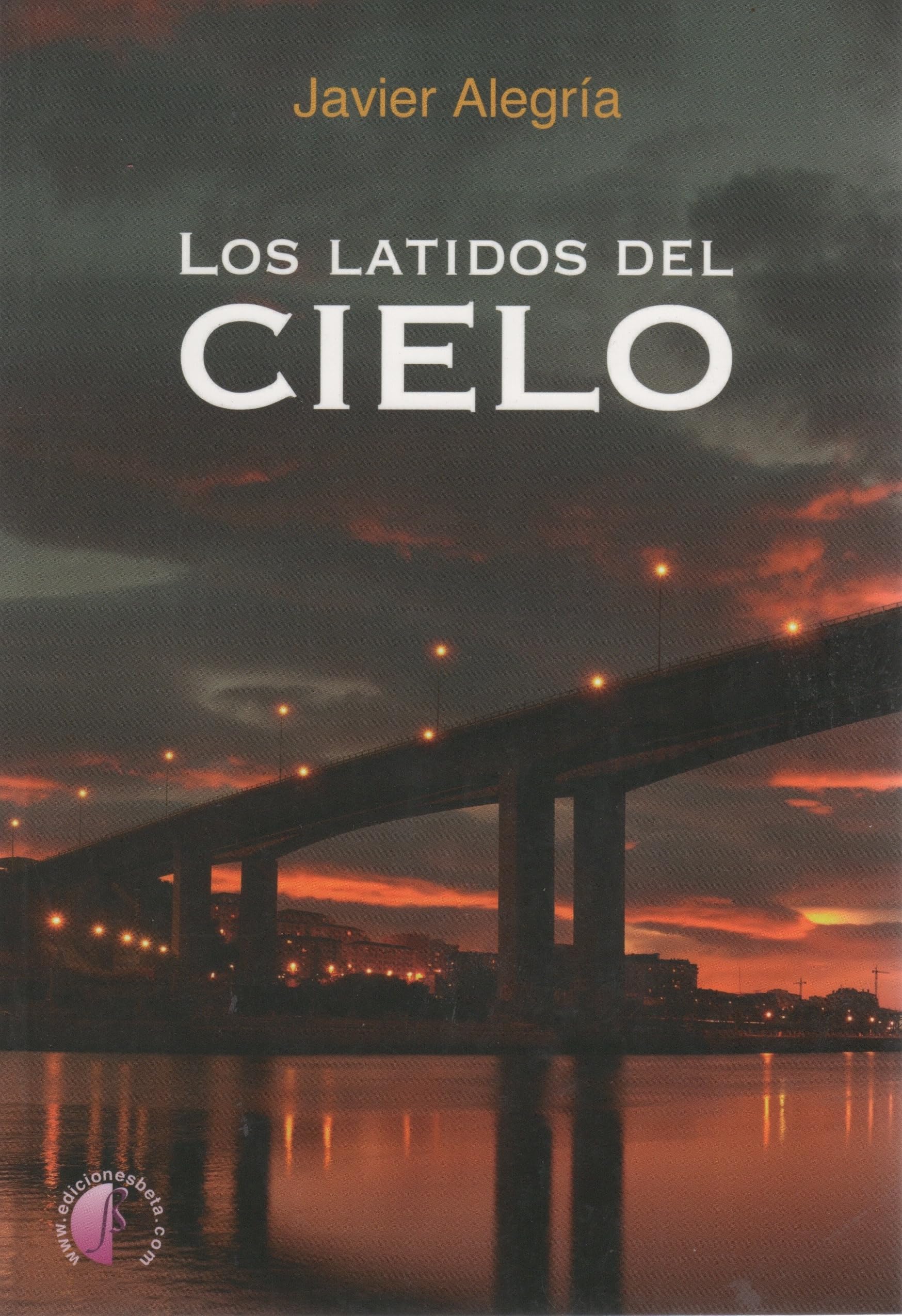Alegría Sainz, J: Latidos del cielo Contemporary literature