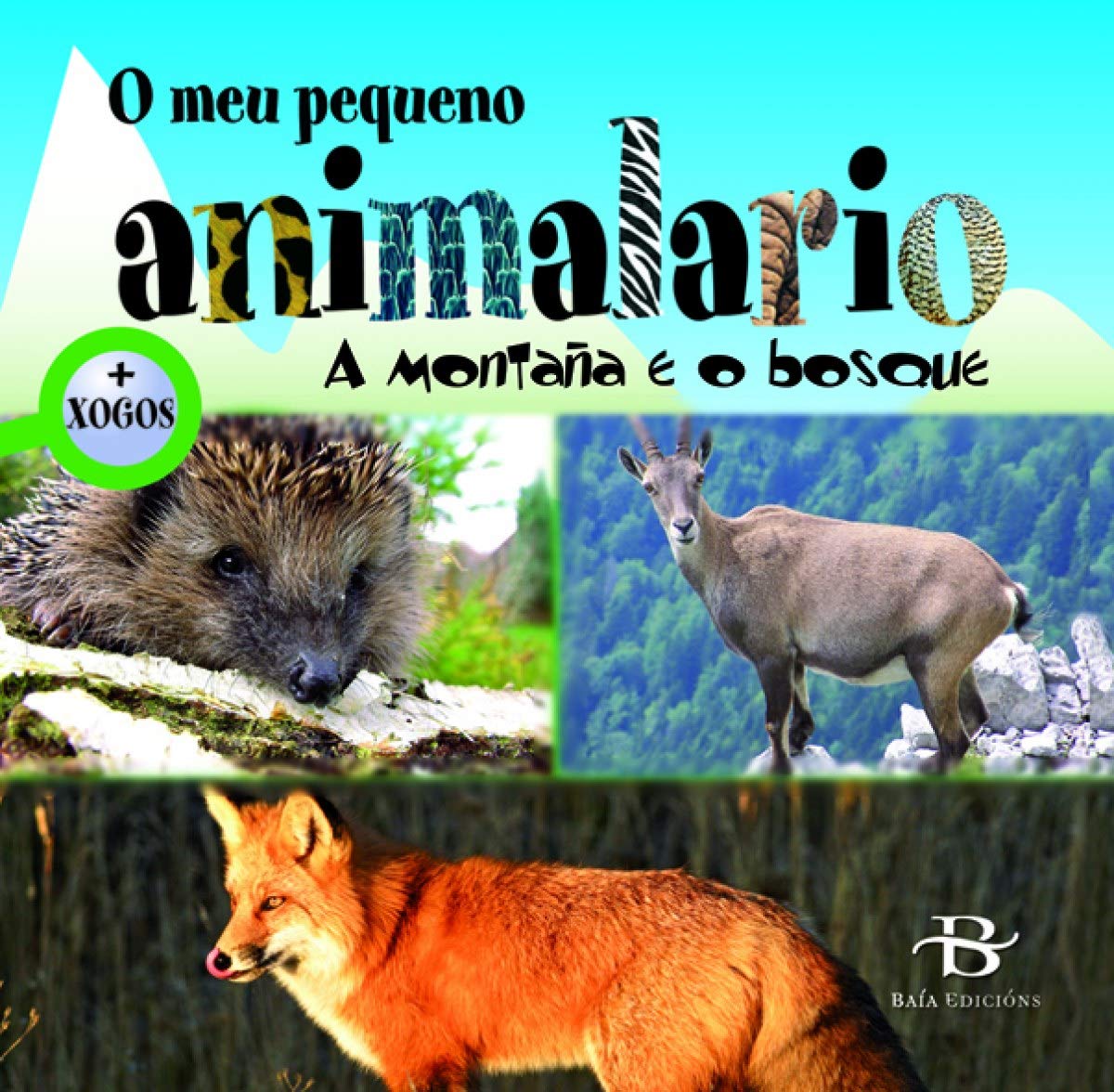 O meu pequeno animalario: A montaña e o bosque book